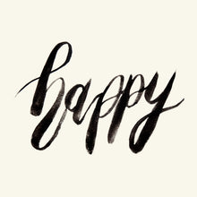 Load image into Gallery viewer, Happy