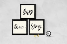 Load image into Gallery viewer, Brave